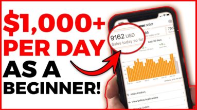 SIMPLE Way to Earn $1,000 Daily as a BEGINNER With Amazon FBA (How to Make Money Online)