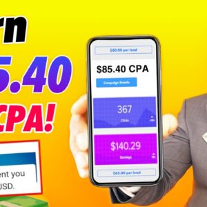 NEW CPA Website Paying $85.40 PER Lead!! (Earn FAST!) - Make Money Online 2022