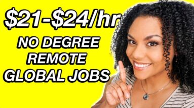 Work From Home Jobs. No Degree! ($21-$24/Hour)