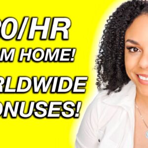 $20 Per Hour Online Job With Bonuses Available Worldwide!