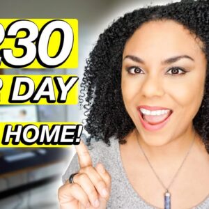 $230 Per Day Working From Home! Online Jobs Available Now 2022!