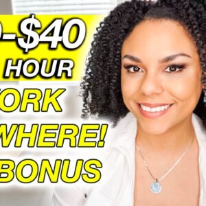 $30-$40 Per Hour Work From Anywhere Remote Job!