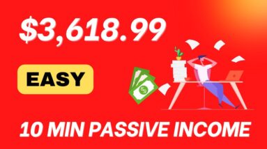 Earn $3,618.99 With This EASY Passive Method To Make Money Online