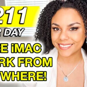 Make $211 Per Day Working From Home! Free Mac Computer And More!