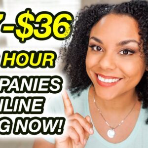 Full-Time Remote Jobs To Earn $17 To $36 Per Hour!