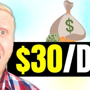 How to Make 30 Dollars a Day Online NOW? (7 Websites to Earn $30/Day)