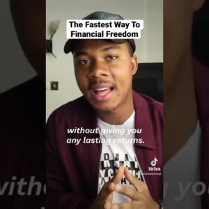 The Fastest Way To Financial Freedom (Do THIS!)