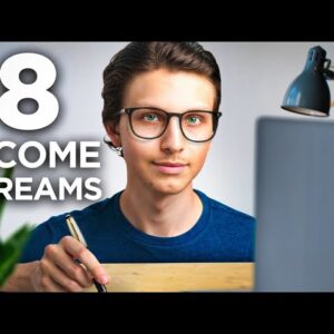 How I Built 8 Income Streams By Age 22 - How I Make $6K a Day