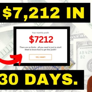 $7,212,93 In The Next 30 Days Using This Method To Earn Online